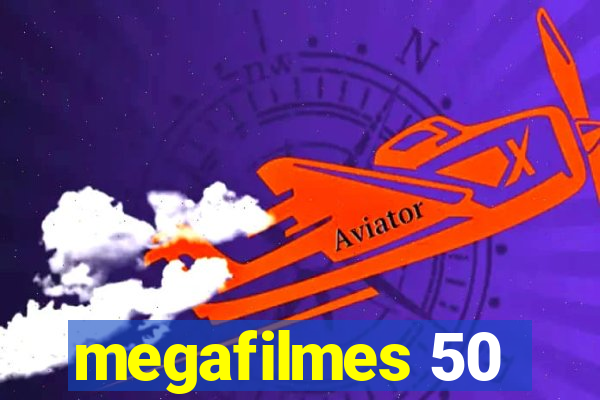 megafilmes 50